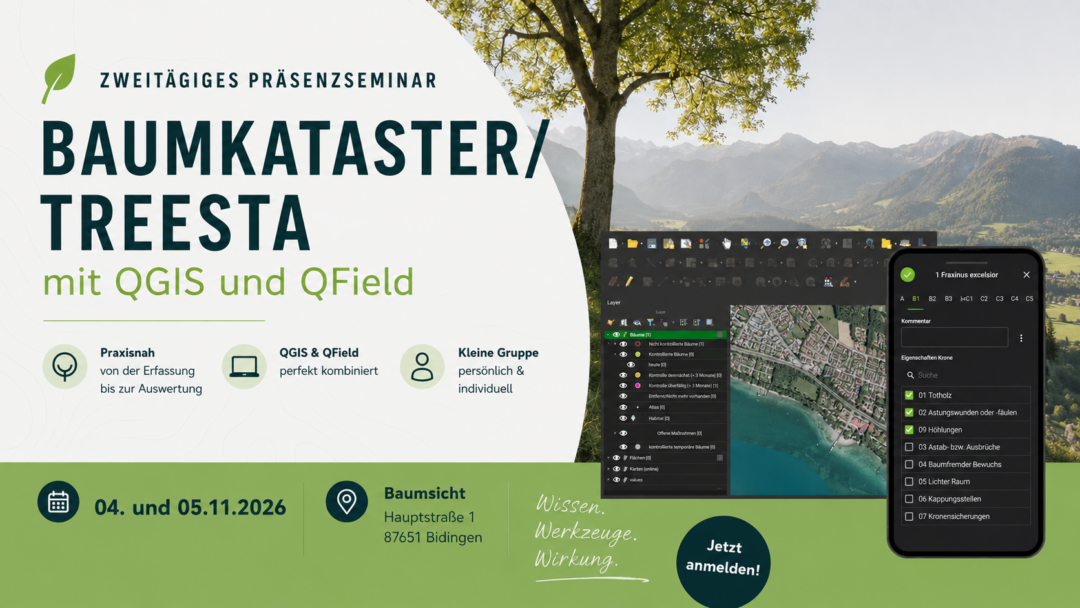 Digitale Baumkontrolle mit QGIS, QField und Treesta/Baumkataster effizient umsetzen
